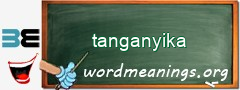 WordMeaning blackboard for tanganyika